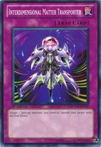 Interdimensional Matter Transporter [Structure Deck: Dragons Collide]