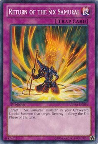 Return of the Six Samurai [Structure Deck: Samurai Warlords]