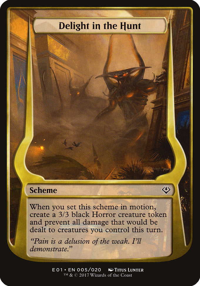 Delight in the Hunt [Archenemy: Nicol Bolas]