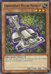 Chronomaly Mayan Machine [Return of the Duelist]