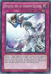 Ninjitsu Art of Shadow Sealing [Return of the Duelist]