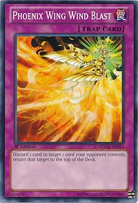 Phoenix Wing Wind Blast [Structure Deck: Onslaught of the Fire Kings]