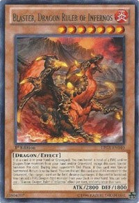 Blaster, Dragon Ruler of Infernos [Lord of the Tachyon Galaxy]