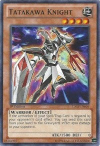 Tatakawa Knight [Lord of the Tachyon Galaxy]
