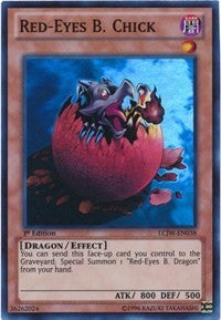 Red-Eyes B. Chick [Legendary Collection 4: Joey's World]