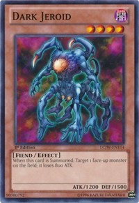 Dark Jeroid [Legendary Collection 4: Joey's World]