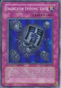 Eradicator Epidemic Virus [The Duelist Genesis]