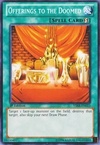 Offerings to the Doomed [Starter Deck: Kaiba Reloaded]