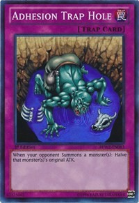 Adhesion Trap Hole [Battle Pack 2: War of the Giants – Round 2]
