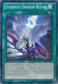 Luminous Dragon Ritual [Legacy of the Valiant]