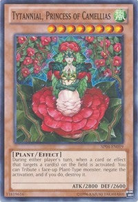 Tytannial, Princess of Camellias [Astral Pack 4]