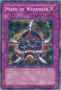 Mask of Weakness [Duel Terminal - Preview] [DTP1-EN017]