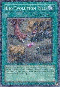 Big Evolution Pill [Duel Terminal 2]