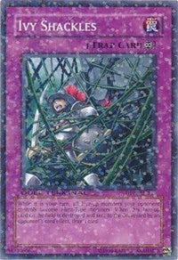 Ivy Shackles [Duel Terminal 2]
