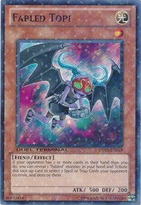 Fabled Topi [Duel Terminal 3]