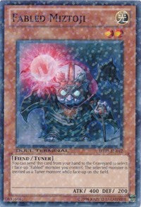 Fabled Miztoji [Duel Terminal 3]