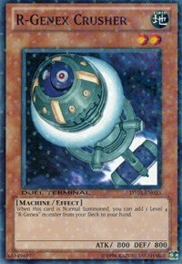 R-Genex Crusher [Duel Terminal 3]