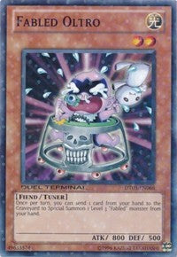 Fabled Oltro [Duel Terminal 3]