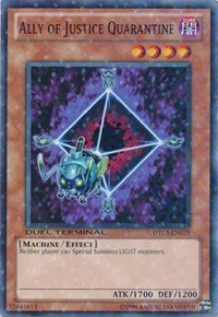Ally of Justice Quarantine [Duel Terminal 3]