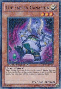 The Fabled Ganashia [Duel Terminal 4]