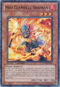 Neo Flamvell Shaman [Duel Terminal 4]