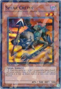 Spear Cretin [Duel Terminal 5]