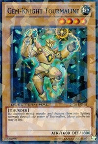 Gem-Knight Tourmaline [Duel Terminal 5]