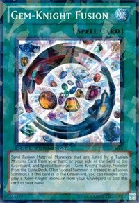 Gem-Knight Fusion [Duel Terminal 5]