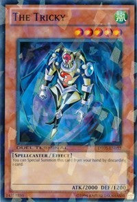 The Tricky [Duel Terminal 5]
