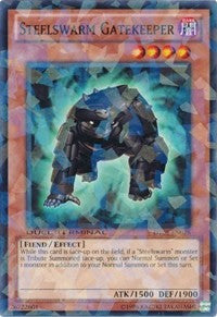 Steelswarm Gatekeeper [Duel Terminal 5]