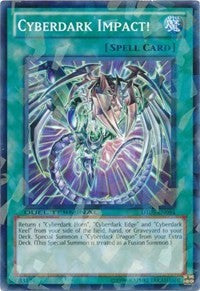 Cyberdark Impact! [Duel Terminal 5]