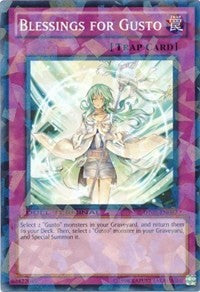 Blessings for Gusto [Duel Terminal 5]