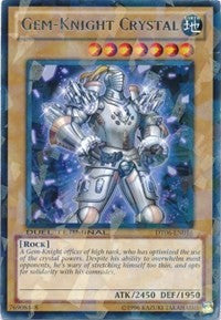 Gem-Knight Crystal [Duel Terminal 6]