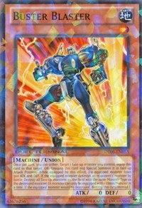 Buster Blaster [Duel Terminal 6]