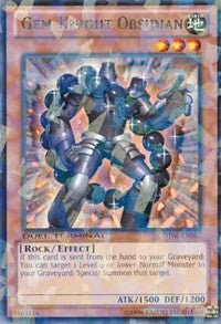 Gem-Knight Obsidian [Duel Terminal 6]