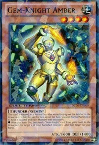 Gem-Knight Amber [Duel Terminal 6]