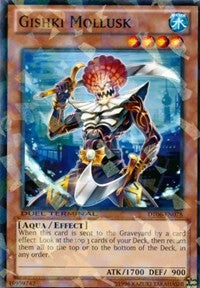 Gishki Mollusk [Duel Terminal 6]