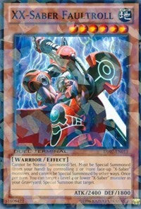 XX-Saber Faultroll [Duel Terminal 7]