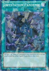 Infestation Pandemic [Duel Terminal 7]