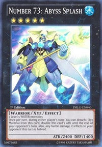 Number 73: Abyss Splash [Dragons of Legend]