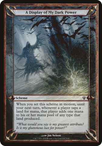 A Display of My Dark Power [Archenemy]