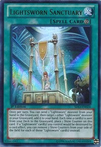 Lightsworn Sanctuary [Structure Deck: Realm of Light]