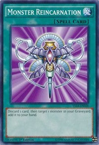 Monster Reincarnation [Super Starter: Space-Time Showdown]