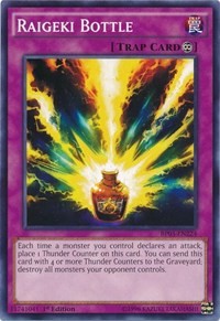 Raigeki Bottle [Battle Pack 3: Monster League]
