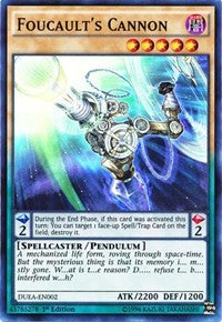 Foucault's Cannon [Duelist Alliance]