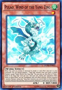 Pulao, Wind of the Yang Zing [Duelist Alliance]