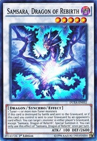 Samsara, Dragon of Rebirth [Duelist Alliance]