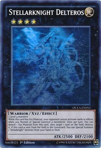 Stellarknight Delteros [Duelist Alliance]