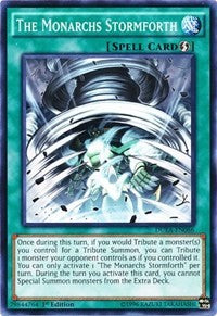 The Monarchs Stormforth [Duelist Alliance]