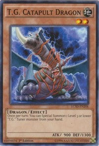 T.G. Catapult Dragon [Legendary Collection 5D's]